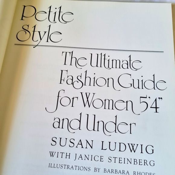 Petite Style book by Susan Ludwig Ultimate Fashion Guide For Women 5'4" and unde - Picture 3 of 6